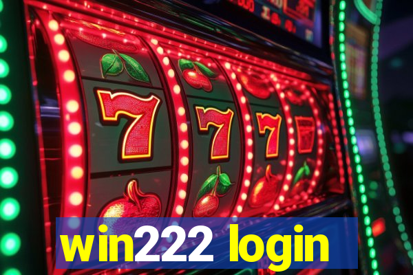 win222 login